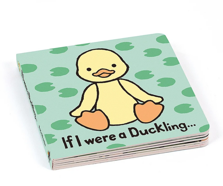 If I Were A Duckling Board Book