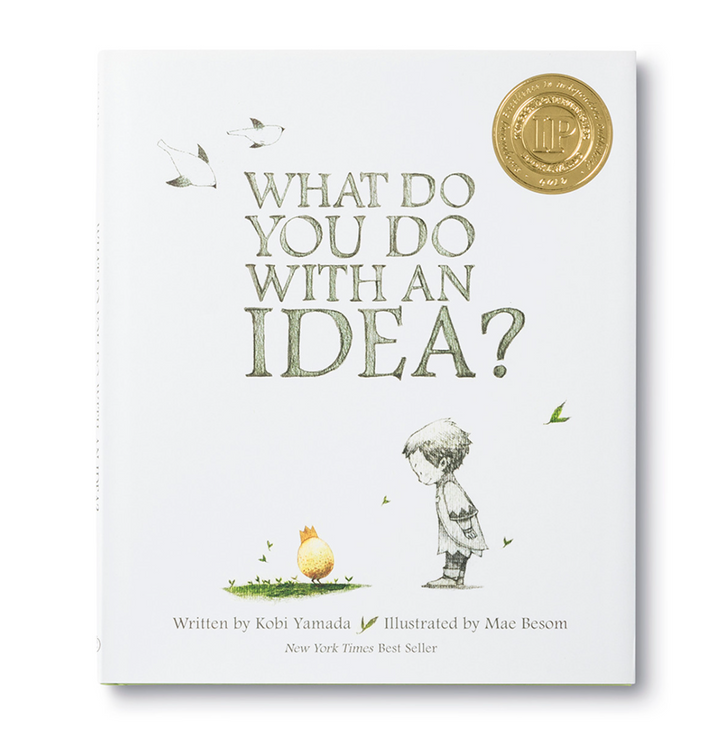 What Do You Do With An Idea?